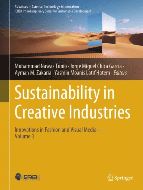 Yasmin Moanis Latif Hatem, Ayman M. Zakaria, Jorge Miguel Chica Garcia, Muhammad Nawaz Tunio - Sustainability in Creative Industries, E-bok