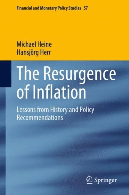 Hansjorg Herr, Michael Heine - Resurgence of Inflation, E-bok
