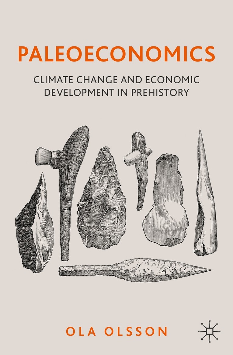 Ola Olsson - Paleoeconomics, Häftad