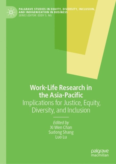 Luo Lu, Sudong Shang, Xi Wen Chan - Work-Life Research in the Asia-Pacific, E-bok