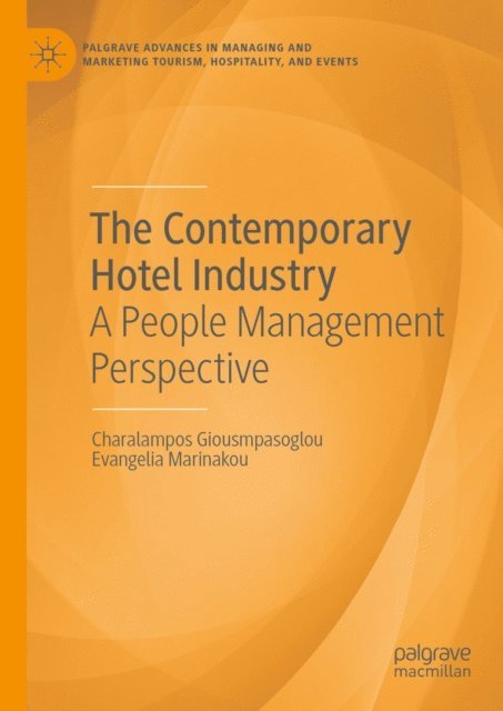 Evangelia Marinakou, Charalampos Giousmpasoglou - Contemporary Hotel Industry, E-bok