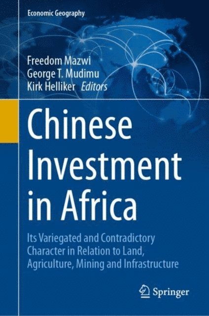 Kirk Helliker, George T. Mudimu, Freedom Mazwi - Chinese Investment in Africa, E-bok
