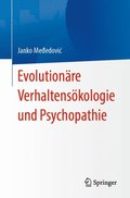 EvolutionÃ¿re VerhaltensÃ¶kologie und Psychopathie