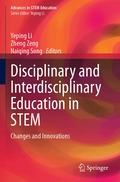 Disciplinary and Interdisciplinary Education in STEM
