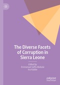 Diverse Facets of Corruption in Sierra Leone