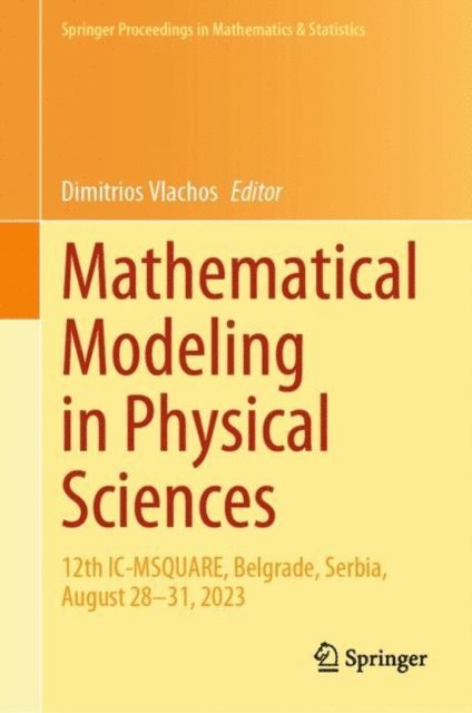 Dimitrios Vlachos - Mathematical Modeling in Physical Sciences, E-bok