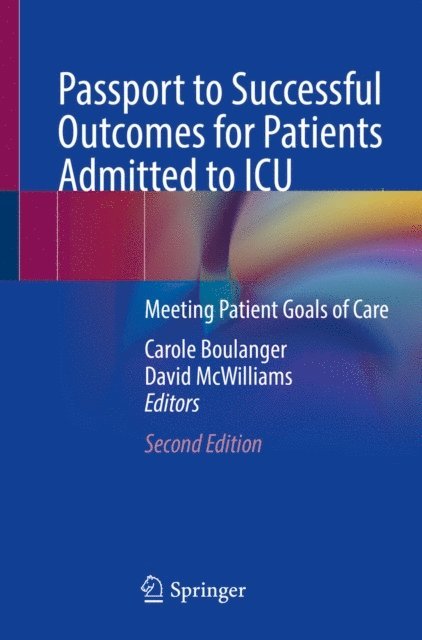 David McWilliams, Carole Boulanger - Passport to Successful Outcomes for Patients Admitted to ICU, E-bok