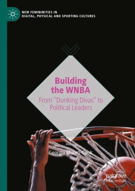 Georgia Munro-Cook - Building the WNBA, E-bok