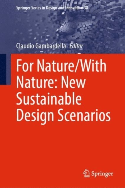 Claudio Gambardella - For Nature/With Nature: New Sustainable Design Scenarios, E-bok