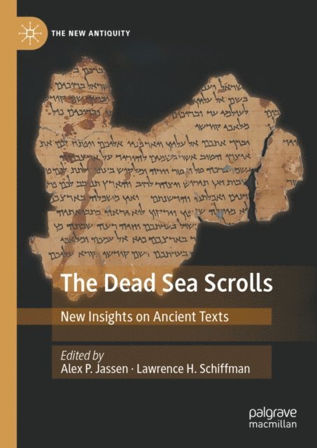 Lawrence H. Schiffman, Alex P. Jassen - Dead Sea Scrolls, E-bok