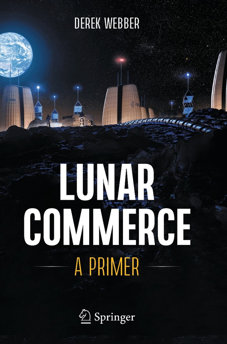 Derek Webber - Lunar Commerce, Häftad