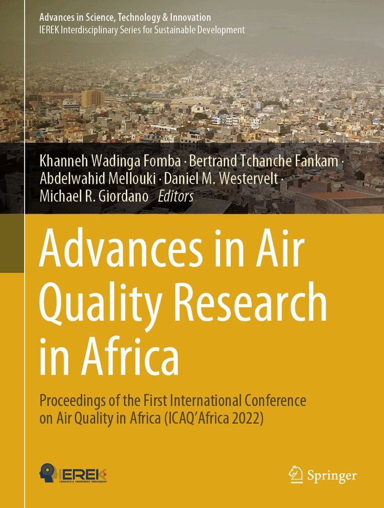 Khanneh Wadinga Fomba, Bertrand Tchanche Fankam, Abdelwahid Mellouki, Daniel M. Westervelt, Michael R. Giordano - Advances in Air Quality Research in Africa, Inbunden