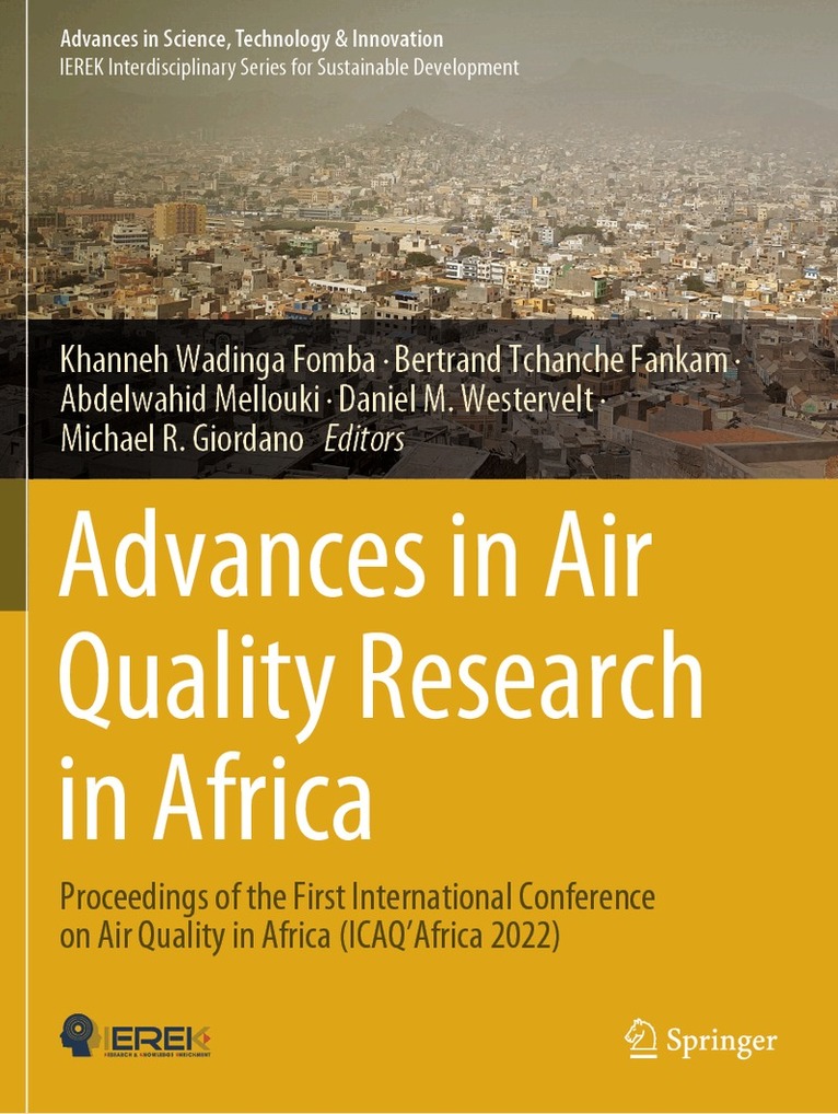 Khanneh Wadinga Fomba, Bertrand Tchanche Fankam, Abdelwahid Mellouki, Daniel M. Westervelt, Michael R. Giordano - Advances in Air Quality Research in Africa, Häftad