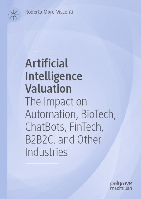 Roberto Moro-Visconti - Artificial Intelligence Valuation, E-bok