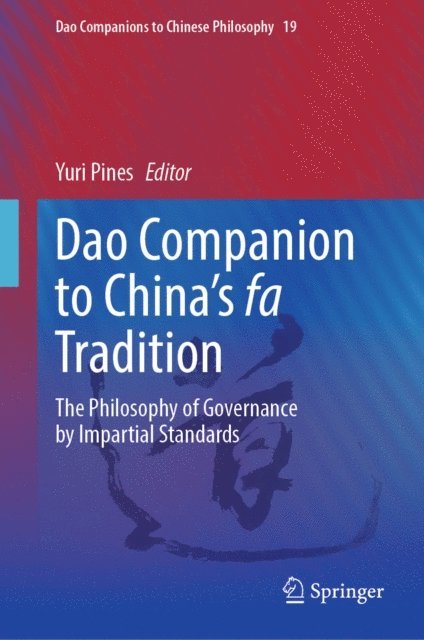 Yuri Pines - Dao Companion to China's fa Tradition, E-bok