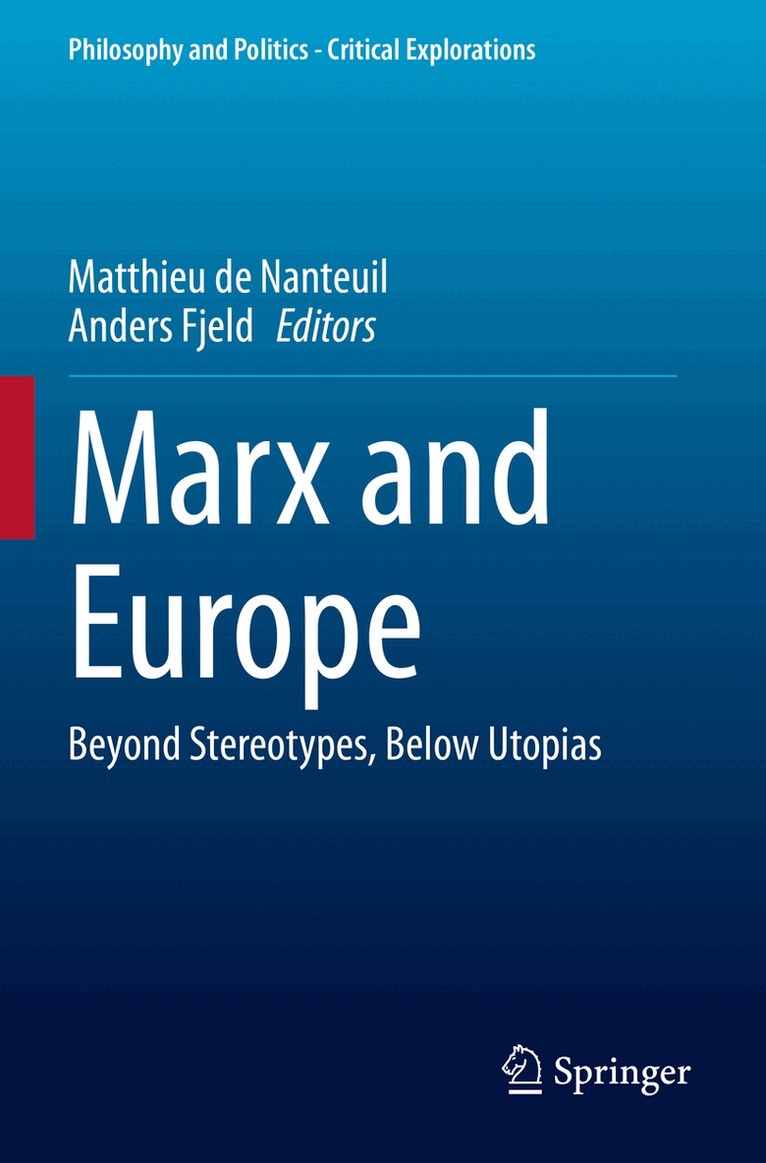 Matthieu de Nanteuil, Anders Fjeld - Marx and Europe, Häftad