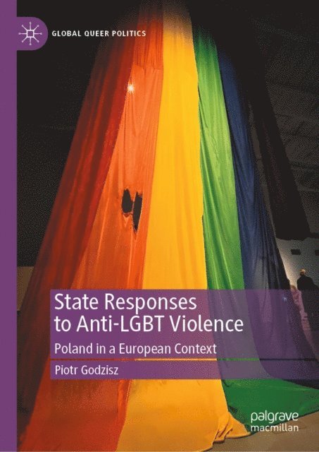 Piotr Godzisz - State Responses to Anti-LGBT Violence, E-bok