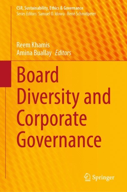 Amina Buallay, Reem Khamis - Board Diversity and Corporate Governance, E-bok