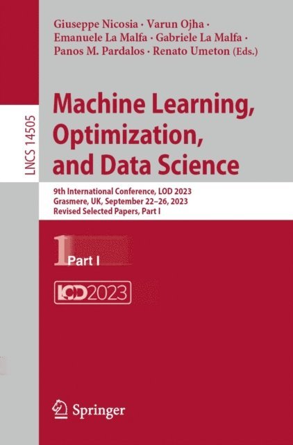Renato Umeton, Panos M. Pardalos, Gabriele La Malfa, Emanuele La Malfa, Varun Ojha, Giuseppe Nicosia - Machine Learning, Optimization, and Data Science, E-bok