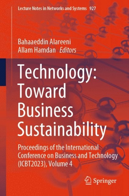 Allam Hamdan, Bahaaeddin Alareeni - Technology: Toward Business Sustainability, E-bok