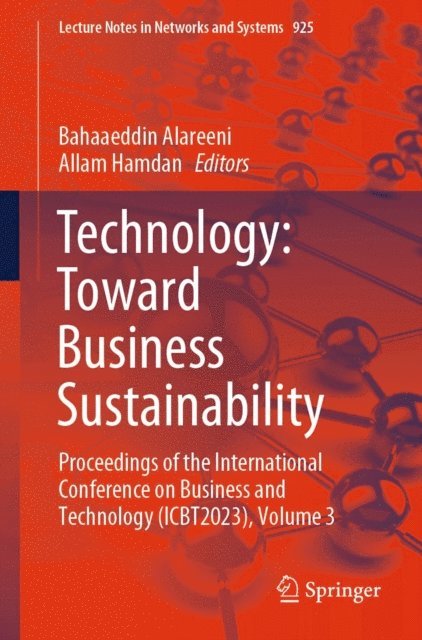 Allam Hamdan, Bahaaeddin Alareeni - Technology: Toward Business Sustainability, E-bok