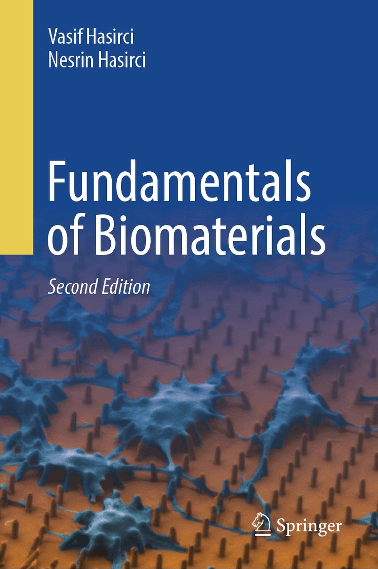 Fundamentals of Biomaterials
