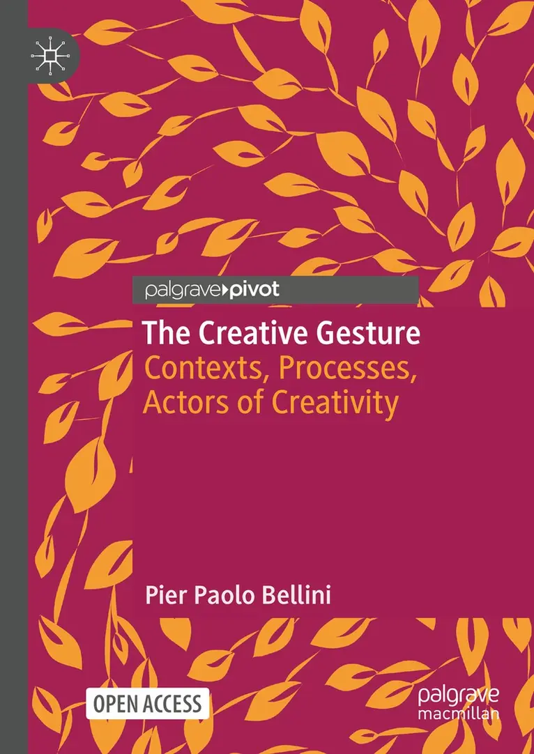 Pier Paolo Bellini - Creative Gesture, Inbunden. Tillgänglighet: Lägg i varukorg