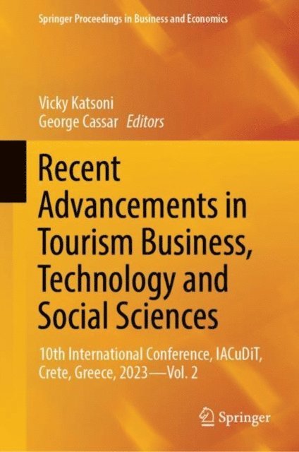 George Cassar, Vicky Katsoni - Recent Advancements in Tourism Business, Technology and Social Sciences, E-bok