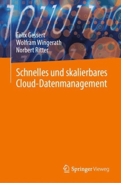 Norbert Ritter, Wolfram Wingerath, Felix Gessert - Schnelles und skalierbares Cloud-Datenmanagement, E-bok