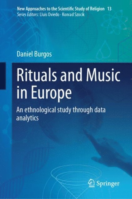 Daniel Burgos - Rituals and Music in Europe, E-bok