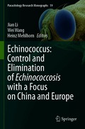 Echinococcus: Control and Elimination of Echinococcosis with a Focus on China and Europe