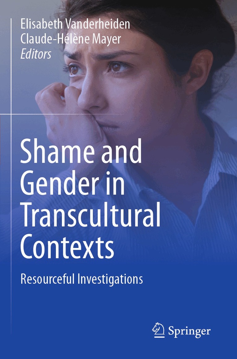 Elisabeth Vanderheiden, Claude-Hélène Mayer - Shame and Gender in Transcultural Contexts, Häftad. Tillgänglighet: Lägg i varukorg