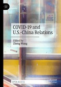 COVID-19 and U.S.-China Relations