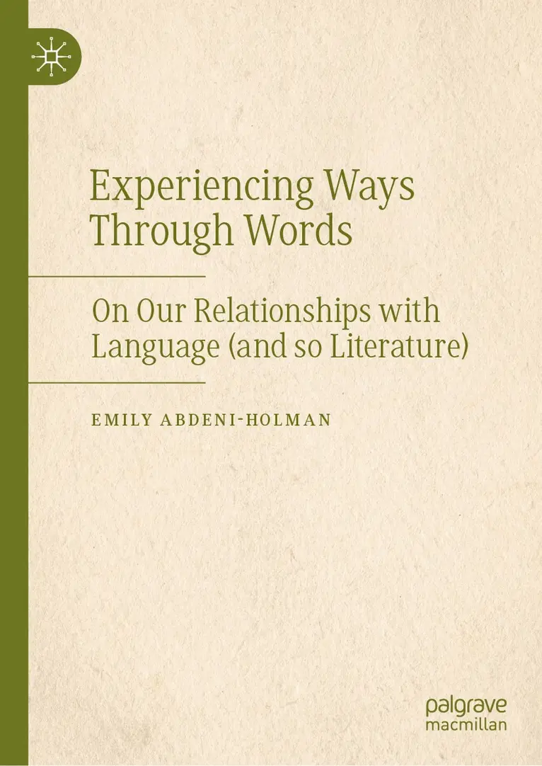 Emily Abdeni-Holman - Experiencing Ways Through Words, Inbunden. Tillgänglighet: Lägg i varukorg