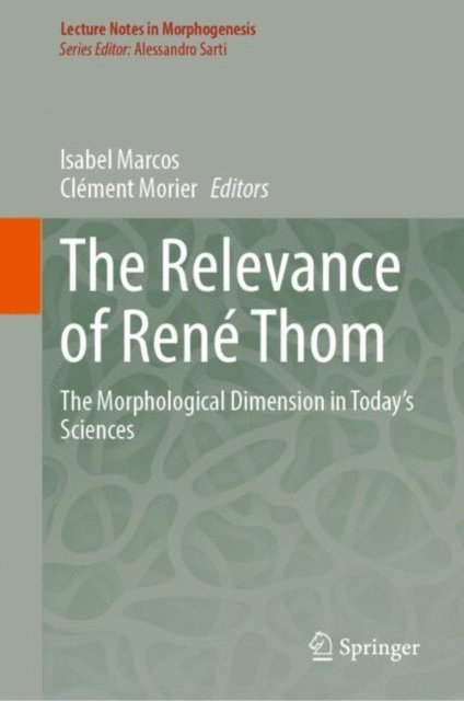Clement Morier, Isabel Marcos - Relevance of Rene Thom, E-bok