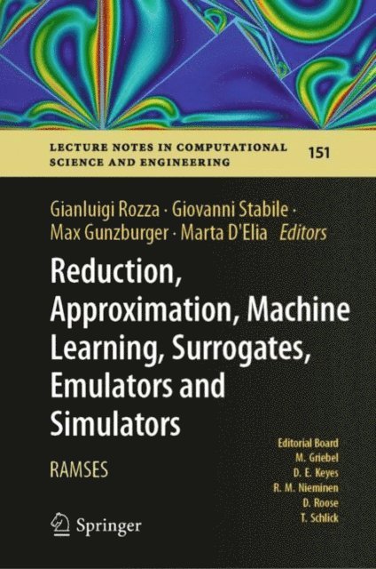 Marta D'Elia, Max Gunzburger, Giovanni Stabile, Gianluigi Rozza - Reduction, Approximation, Machine Learning, Surrogates, Emulators and Simulators, E-bok