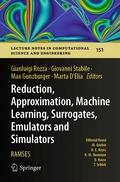 Reduction, Approximation, Machine Learning, Surrogates, Emulators and Simulators