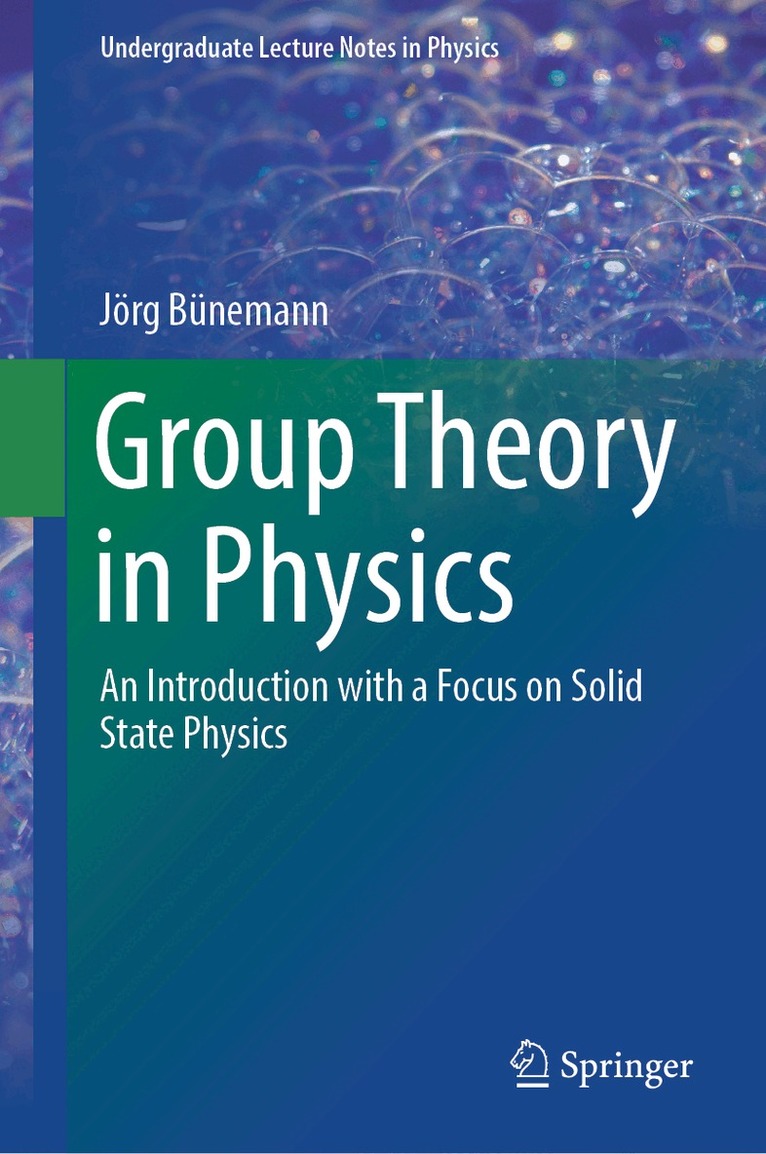 Jörg Bünemann - Group Theory in Physics, Inbunden