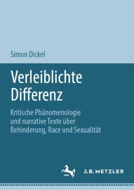 Simon Dickel - Verleiblichte Differenz, E-bok