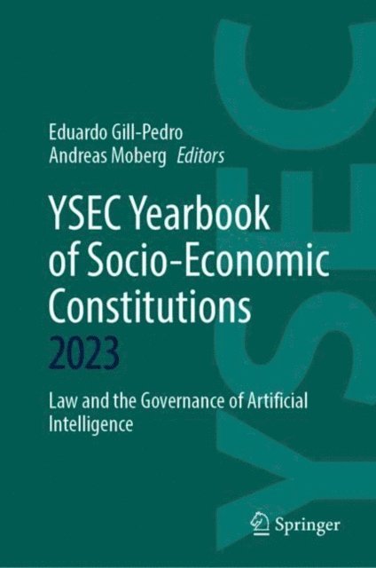 Andreas Moberg, Eduardo Gill-Pedro - YSEC Yearbook of Socio-Economic Constitutions 2023, E-bok
