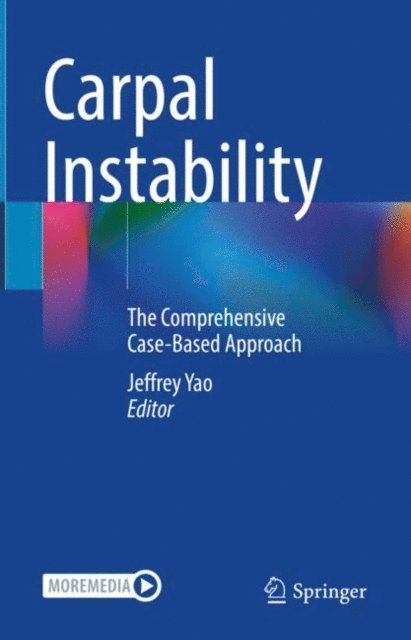 Jeffrey Yao - Carpal Instability, E-bok