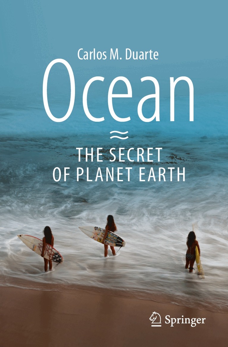 Carlos M. Duarte - Ocean - The Secret of Planet Earth, Häftad. Tillgänglighet: Lägg i varukorg