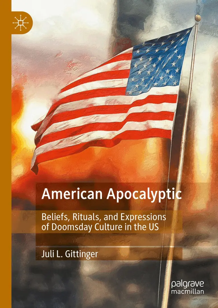 Juli L. Gittinger - American Apocalyptic, Inbunden. Tillgänglighet: Lägg i varukorg