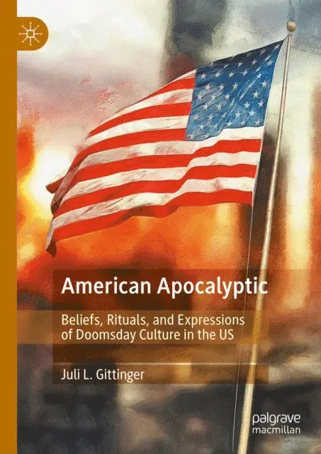 Juli L. Gittinger - American Apocalyptic, E-bok. Tillgänglighet: Lägg i varukorg