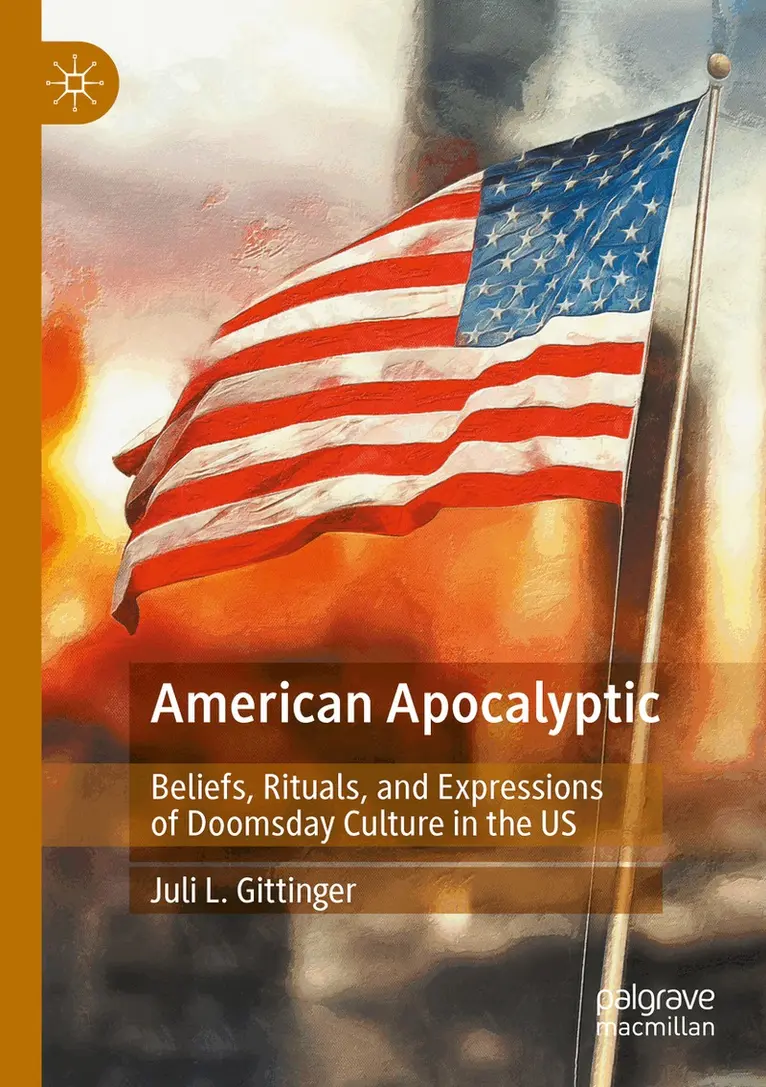 Juli L. Gittinger - American Apocalyptic, Häftad. Tillgänglighet: Lägg i varukorg
