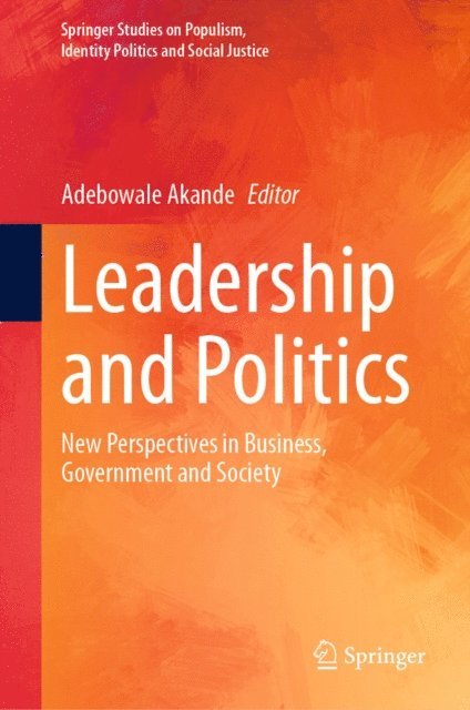 Adebowale Akande - Leadership and Politics, E-bok