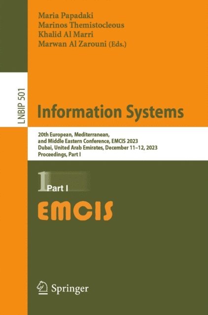 Marwan Al Zarouni, Khalid Al Marri, Marinos Themistocleous, Maria Papadaki - Information Systems, E-bok