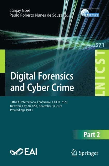 Paulo Roberto Nunes de Souza, Sanjay Goel - Digital Forensics and Cyber Crime, E-bok