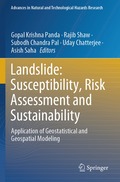 Landslide: Susceptibility, Risk Assessment and Sustainability