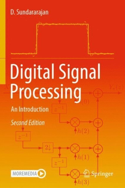 D. Sundararajan - Digital Signal Processing, E-bok